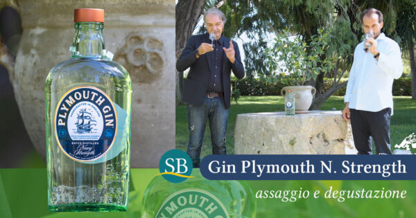 Gin Plymouth Navy Strength - assaggio e degustazione con Giulio Benvenuto