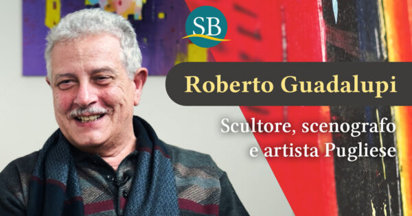Roberto Guadalupi - Scultore, scenografo e artista Pugliese - Arte - Puglia
